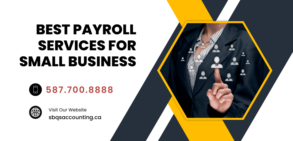 Payroll services for small businesses in Calgary by SBQS Ltd.